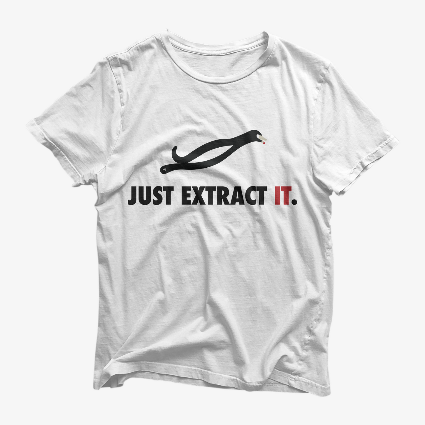 Just Extract It Shirt
